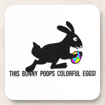 This Bunny Poops Colorful Eggs Coaster