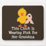 This Chick Wears Pink For Grandma Mousepad