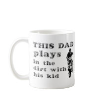 This Dad Plays In The Dirt Bike Motocross Mug