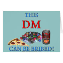 This DM Can Be Bribed