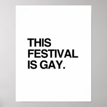 This festival is gay poster