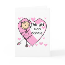 This Girl Can Dance T-shirts and Gifts Greeting Cards