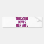 This Girl Loves Her Wife Bumper Sticker