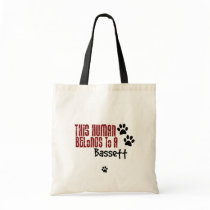 This Human Belongs to a Bassett Canvas Bags