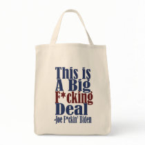 This is a big fucking deal by Joe Biden Canvas Bags