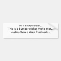 This is a bumper sticker....,