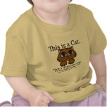 This is a Cat Infant T-Shirts