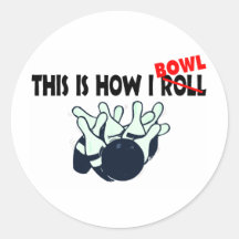 This Is How I Bowl Sticker
