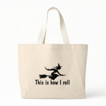 This Is How I Roll Canvas Bags