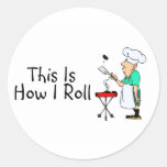 This Is How I Roll (BBQ) Sticker