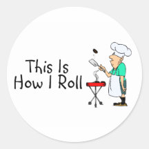 This Is How I Roll BBQ Sticker