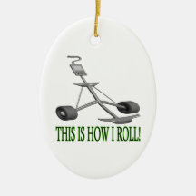 This Is How I Roll Christmas Tree Ornaments