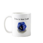 This Is How I Roll (d20) Coffee Mugs
