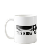 This Is How I Roll EMT Mugs