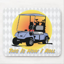 This Is How I Roll Golf Mousepad