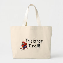 This Is How I Roll (Hockey) Canvas Bags