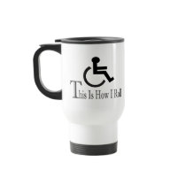 This Is How I Roll Coffee Mug