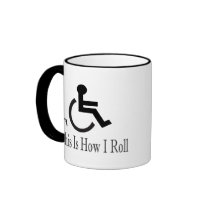 This Is How I Roll Coffee Mugs