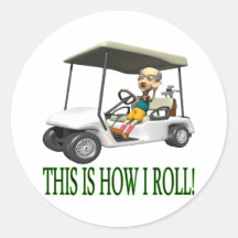 This Is How I Roll Round Sticker