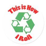 This is how I roll stickers
