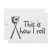 This Is How I Roll Sushi