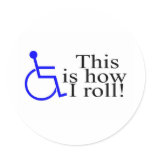 This Is How I Roll Wheelchair Sticker