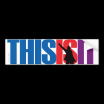 This Is It Bumper Sticker bumper stickers