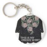 THIS IS MY DRESSY SHIRT KEYCHAIN