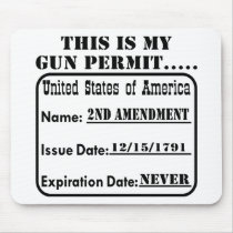 This Is My Gun Permit Mouse Pads