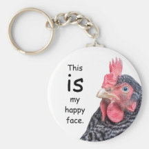 This IS my happy face. Grumpy Chicken. Keychain
