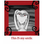This IS my smile. t-shirts