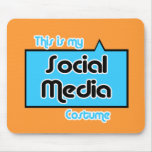 THIS IS MY SOCIAL MEDIA COSTUME MOUSEPADS