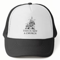 This is not a church mesh hat