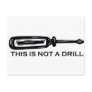 THIS IS NOT A DRILL POSTCARDS