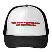This Is Not A Garage Sale My Pipes Broke Hats