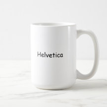This is not helvetica coffee mugs