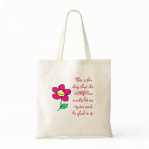 This is the day that the LORD has made; let us re Canvas Bag