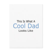 This Is What A Cool Dad Looks Like