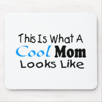 This Is What A Cool Mom Looks Like (2)