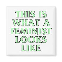 This is what a feminist looks like fridge magnets