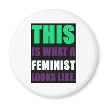 This is What A Feminist Looks Like Fridge Magnet