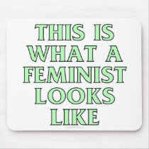 This is what a feminist looks like mousepads