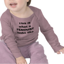 This is what a FEMINIST looks like T-shirt