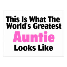 This Is What The World's Greatest Auntie Looks  Li Postcard