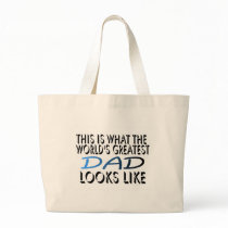 This Is What The World's Greatest Dad (2) Canvas Bag