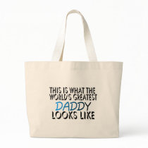 This Is What The World's Greatest Daddy (2) Bags