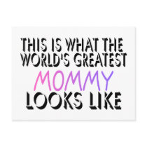 This Is What The World's Greatest Mommy (2)