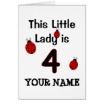 This Little Lady is 4!  Ladybug T-shirt for girls! Cards