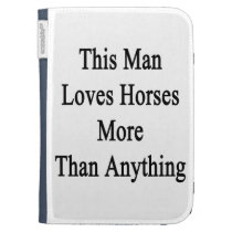 This Man Loves Horses More Than Anything caseable cases