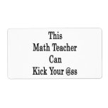 This Math Teacher Can Kick Your Ass Personalised Shipping Label